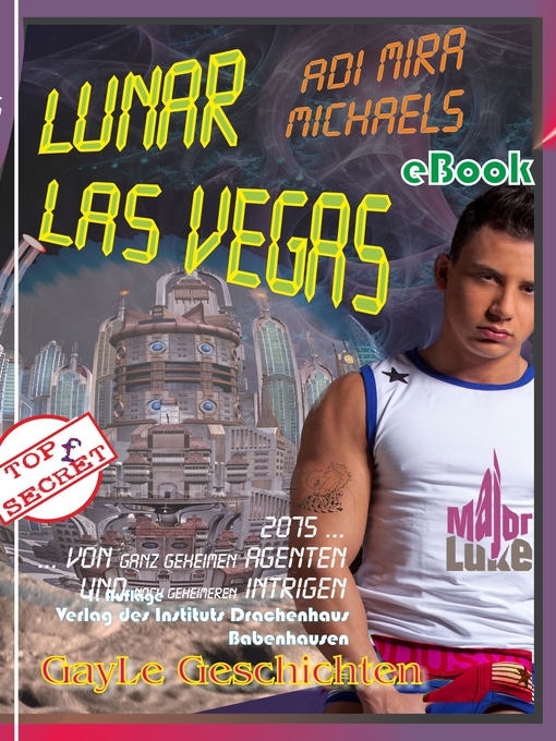 Title details for Lunar Las Vegas — Major Luke by Adi Mira Michaels - Available